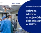 Ochrona zdrowia w województwie dolnośląskim w 2022 r. Foto