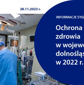 Slider do informacji sygnalnej Ochrona zdrowia w województwie dolnośląskim w 2022 r.