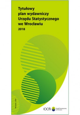 Tytułowy plan wydawniczy Urzędu Statystycznego we Wrocławiu 2018