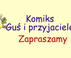 Komiks Guś i przyjaciele Foto