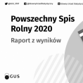 Powszechny Spis Rolny 2020. Raport z wyników Foto