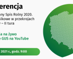 Powszechny Spis Rolny 2020. Dane wynikowe w przekrojach powiatów – II tura Foto