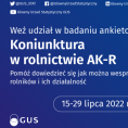 Badanie statystyczne z zakresu rolnictwa - Ankieta koniunktury w gospodarstwie rolnym 15-29.07.2022 Foto