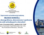 III Kongres Demograficzny. Konferencja Naukowa "Młodzi dorośli. Wyzwania demograficzne, ekonomiczne i społeczne dla osób wchodzących w dorosłość" - Wrocław, 19 września 2022 r. Foto