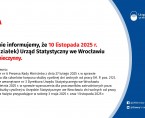 10 listopada 2025 r. Urząd statystyczny we Wrocławiu będzie nieczynny Foto