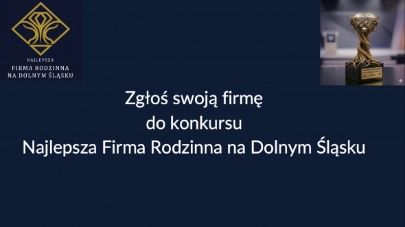 Urząd Statystyczny we Wrocławiu partnerem konkursu "Najlepsza Firma Rodzinna na Dolnym Śląsku"