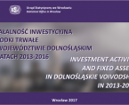 Działalność inwestycyjna i środki trwałe w województwie dolnośląskim w latach 2013-2016 Foto